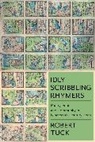 Professor Robert Tuck, Robert Tuck, Tuck Robert - Idly Scribbling Rhymers