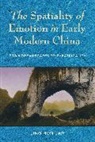 Ling Hon Lam - Spatiality of Emotion in Early Modern China