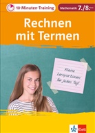 Heike Homrighausen - 10-Minuten-Training Rechnen mit Termen