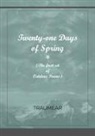 Traumear - Twenty-One Days of Spring
