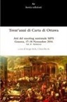Sergio Ardis, Chiara Bicchi - Trent'anni Di Carta Di Ottawa. Atti del Meeting Nazionale Sips Genova, 17-18 Novembre 2016 - Vol. II