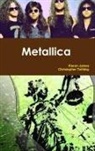 Kieran James, Christopher Tolliday - Metallica