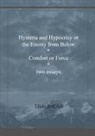Traumear - Hysteria of Hypocrisy & Comfort or Force