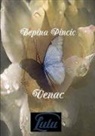 Bepina Pincic - Venac