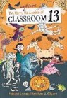 Matthew J. Gilbert, Honest Lee, Honest/ Gilbert Lee, Joelle dreidemy - The Happy and Heinous Halloween of Classroom 13