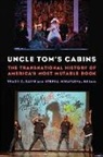 Tracy C. Davis, Tracy C. Mihaylova Davis, Stefka Mihaylova, Tracy C. Davis, Stefka Mihaylova - Uncle Tom''s Cabins