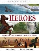 David Long, David (Author) Long, Kerry Hyndman, Hyndman Kerry - Heroes