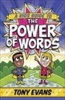 Tony Evans, Tony/ Walkup (COR)/ Skinner (COR) Evans, TONY EVANS, Walkup, Skinner - A Kid's Guide to the Power of Words