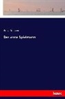 Franz Grillparzer - Der arme Spielmann