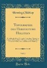 Henning Oldekop - Topographie des Herzogtums Holstein, Vol. 2