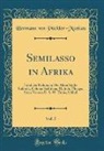 Hermann von Pückler-Muskau - Semilasso in Afrika, Vol. 5
