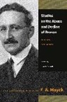 Bruce Caldwell, F A Hayek, F. A. Hayek, F. A./ Caldwell Hayek, Friedrich A. Von Hayek, Bruce Caldwell - Studies on the Abuse and Decline of Reason