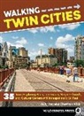 Holly Day, Holly/ Wick Day, Sherman Wick - Walking Twin Cities