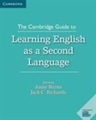 Anne Burns, Anne Richards Burns, Jack C. Richards, Anne Burns, Burns Anne, Jack C. Richards... - Cambridge Guide to Learning English as a Second Language