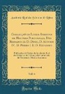 Academia Real Das Sciencias de Lisboa - Collecçaõ de Livros Ineditos de Historia Portugueza, Dos Reinados de D. Dinis, D. Affonso IV., D. Pedro I. E D. Fernando, Vol. 4