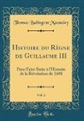 Thomas Babington Macaulay - Histoire du Règne de Guillaume III, Vol. 2