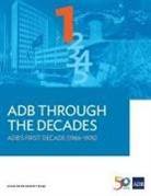 Asian Development Bank - ADB Through the Decades