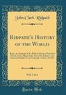 John Clark Ridpath - Ridpath's History of the World, Vol. 3 of 4
