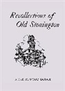 Anne Atwood Dodge - Recollections of Old Stonington