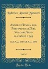 Lodovico Antonio Muratori - Annali d'Italia, dal Pricipio dell'Era Volgare Sino all'Anno 1749, Vol. 12