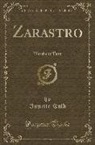 Annette Kolb - Zarastro