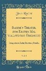 Jean Racine - Racine's Theater, zum Ersten Mal Vollständig Übersetzt, Vol. 1