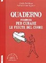 Colette Portelance, J. Augagneur - Quaderno d'esercizi per curare le ferite del cuore