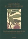 Joseph Banks, Mel Gooding - Florilegium. Tesori botanici del primo viaggio di Cook