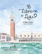 Allison Zurfluh, H. Stevenson, Heidi Stevenson - Il Libro di Lia