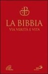 B. Maggioni, G. Ravasi - La Bibbia. Via verità e vita. Nuova versione ufficiale della CEI