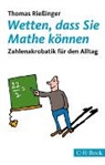 Thomas Riessinger - Wetten, dass Sie Mathe können