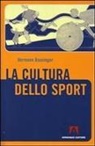 Hermann Bausinger - La cultura dello sport