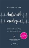 Stefan Hiene - Aufwachmedizin