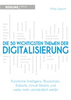 Philip Specht - Die 50 wichtigsten Themen der Digitalisierung