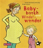 Birgit Antoni, Sarah M. Orlovský, Sarah Michaela Orlovský, Birgit Antoni - Babybauch und Windelwunder