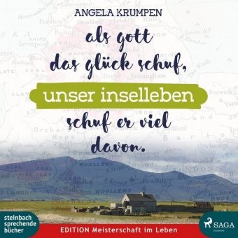 Angela Krumpen, Angela Krumpen, Svenja Pages - Unser Inselleben, 1 MP3-CD (Audio book) - Als Gott das Glück schuf, schuf er viel davon