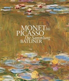 Klaus Albrecht Schröder - Monet to Picasso, The Batliner Collection