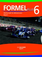 Ja Brucker, Jan Brucker, Ulrik Deinlein, Ulrike Deinlein, Karl Haubner, Karl u a Haubner... - Formel plus, Ausgabe Bayern: Formel PLUS Bayern 6