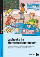 Melanie Bettner - Lapbooks im Mathematikunterricht - 3./4. Klasse