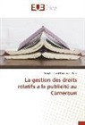 Séraphin Armel Kamgaing Wabo - La gestion des droits relatifs à la publicité au Cameroun