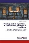 Alexandr Kiriljuk, Alexandr Kirilük - Universalii kul'tury i semiotika diskursa. Novella