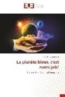 Faustin Kopangoye - La planète bleue, c'est notre job!