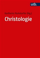 Karlheinz Ruhstorfer, Karlhein Ruhstorfer (Prof. Dr.), Karlheinz Ruhstorfer (Prof. Dr.) - Christologie