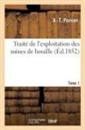 A -T Ponson, A. -T Ponson, Ponson-A-T - Traite de l exploitation des