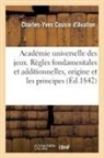 Cousin d avallon-c-y, Charles-Yves Cousin D'Avallon, Cousin D'Avallon-C-Y, Cousin D'Avallon-C-Y - Academie universelle des jeux.