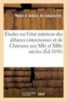 D arbois de jubainvi, Henri D' Arbois de Jubainville, D. Arbois de Jubainville-H, D Arbois de Jubainville-H - Etudes sur l etat interieur des
