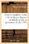 François de Fénelon, de Fenelon-F, de Fenelon-F - Oeuvres completes. lettre a m. de