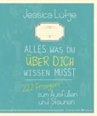 Jessica Lütge - Alles was du über dich wissen musst
