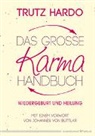 Trutz Hardo - Das grosse Karmahandbuch