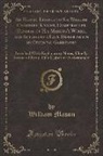 William Mason - An Heroic Epistle to Sir William Chambers, Knight, Comptroller General of His Majesty's Works, and Author of a Late Dissertation on Oriental Gardening